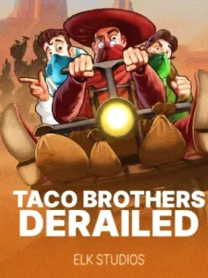 Taco Brothers Deralied at Amonbet